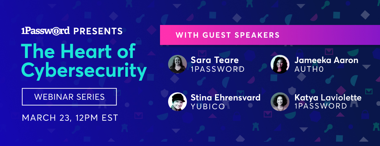 Heart of Cybersecurity Webinar Series: Women in Tech Panel
